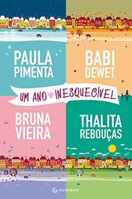 Um ano inesquecivel (Portuguese Edition)