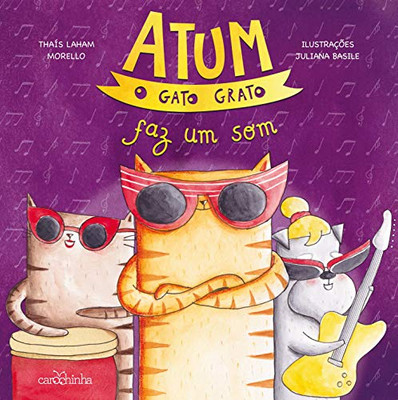 Atum, o gato grato faz um som (Portuguese Edition)