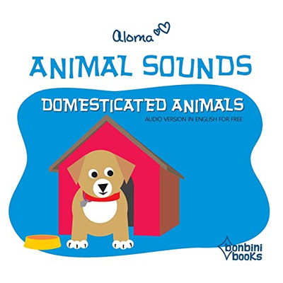 Animal Sounds - Domesticated Animals (Portuguese Edition)