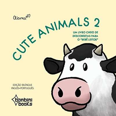 CUTE ANIMALS 2 -- Edição Bilíngue Inglês/Português (Portuguese Edition)