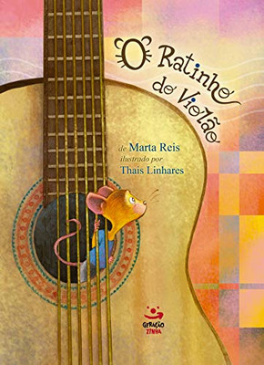 O Ratinho do violão (Portuguese Edition)