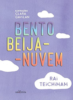 Bento Beija-Nuvem (Portuguese Edition)