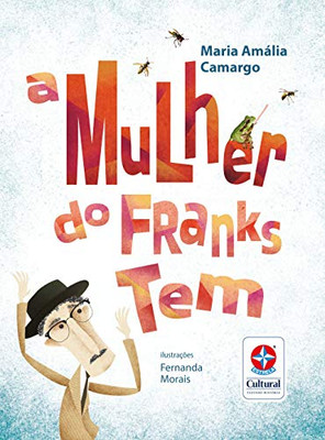 A mulher do Franks tem (Portuguese Edition)