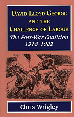 Lloyd George and the Challenge Labour
