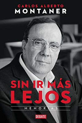 Sin ir m�s lejos / Without Going Further (Spanish Edition)