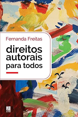Direitos autorais para todos (Portuguese Edition)