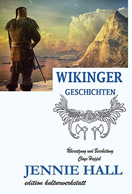 Wikinger Geschichten (German Edition)
