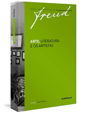 Arte, Literatura e os artistas (Portuguese Edition)