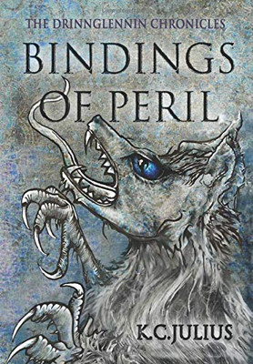 Bindings of Peril (3) (The Drinnglennin Chronicles)