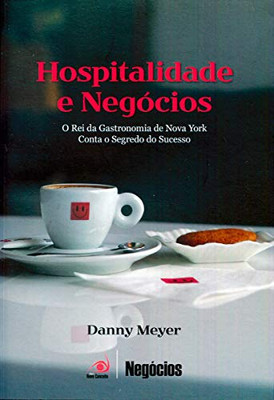 Hospitalidade e Negócios (Portuguese Edition)