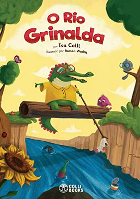 O Rio Grinalda (Portuguese Edition)