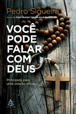 Você pode falar com Deus (Portuguese Edition)