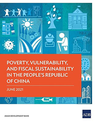 Poverty, Vulnerability, and Fiscal Sustainability in the People's Republic of China