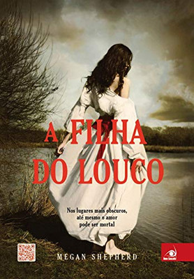 A Filha do Louco (Portuguese Edition)