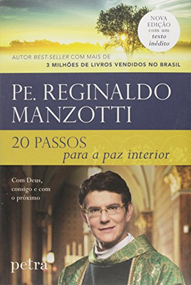 20 passos para a paz interior (Portuguese Edition)