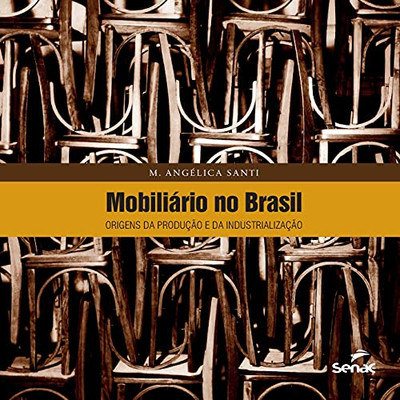 Mobiliário no Brasil (Portuguese Edition)
