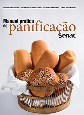 Manual prático de panificação Senac (Portuguese Edition)