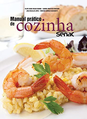 Manual prático de cozinha Senac (Portuguese Edition)