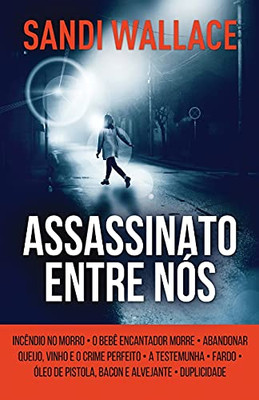 Assassinato Entre Nós (Portuguese Edition)