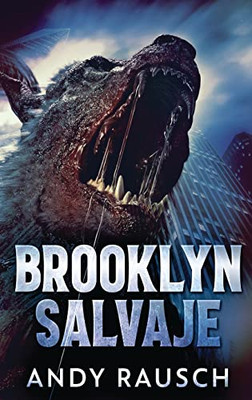 Brooklyn Salvaje (Spanish Edition)