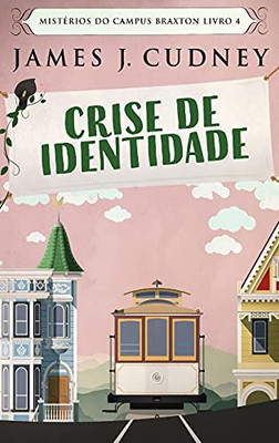 Crise de Identidade (Portuguese Edition)