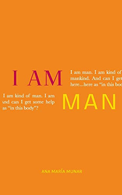 I Am Man