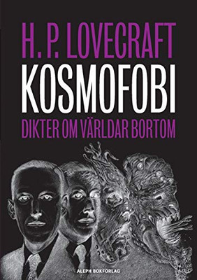 Kosmofobi: Dikter om världar bortom (Swedish Edition)