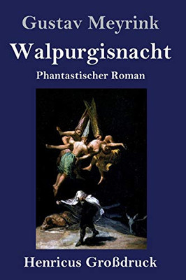 Walpurgisnacht (Großdruck): Phantastischer Roman (German Edition)