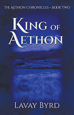 King of Aethon (The Aethon Chronicles)