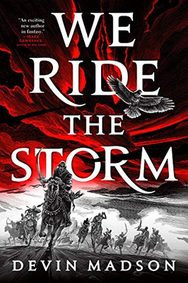 We Ride the Storm (The Reborn Empire (1))