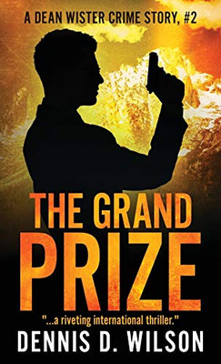The Grand Prize (The Dean Wister Crime)