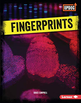 Fingerprints (True Crime Clues (UpDog Books ™))