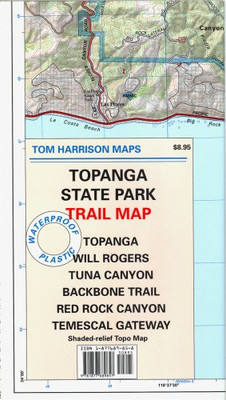 Topanga State Park Trail Map: Topanga, Will Rogers, Tuna Canyon, Backbone Trail, Red Rock Canyon, Temescal Gateway: Shaded-Relief Topo Map (Tom Harrison Maps)