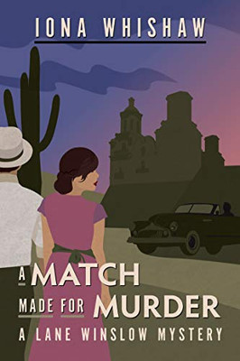 A Match Made for Murder (A Lane Winslow Mystery)