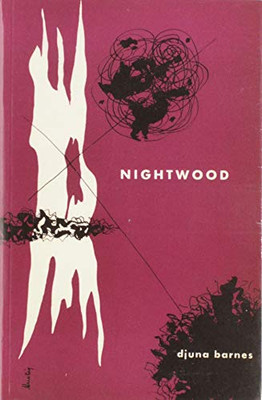 Nightwood (New Edition)