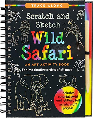 Scratch & Sketch Wild Safari (Trace Along)