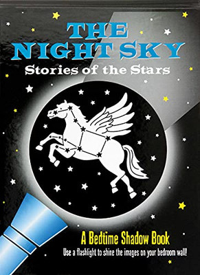 The Night Sky (Bedtime Shadow Book)