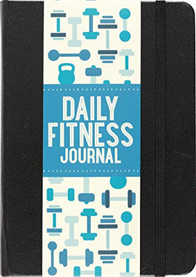 Daily Fitness Journal (with removable cover band!)