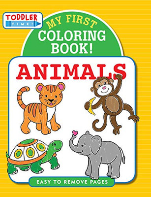 My First Coloring Book - Animals (Toddler Time!)