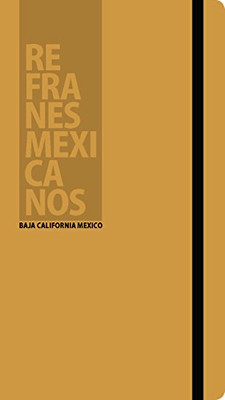 Refranes Mexicanos: Baja California Mexico