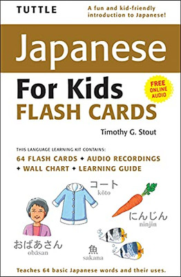 Tuttle Japanese for Kids Flash Cards Kit: [Includes 64 Flash Cards, Audio CD, Wall Chart & Learning Guide] (Tuttle Flash Cards)