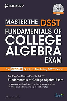 Master the DSST Fundamentals of College Algebra Exam