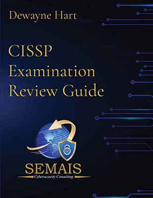 Cissp Examination Review Guide