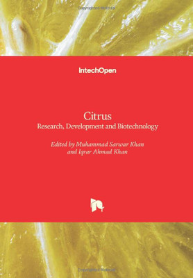 Citrus : Research, Development And Biotechnology