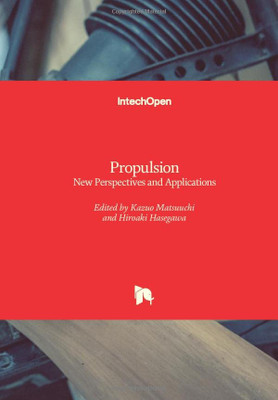 Propulsion : New Perspectives And Applications