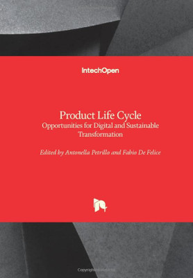 Product Life Cycle : Opportunities For Digital And Sustainable Transformation