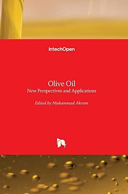Olive Oil : New Perspectives And Applications
