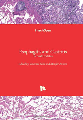 Esophagitis And Gastritis : Recent Updates