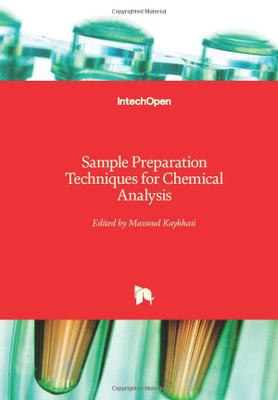 Sample Preparation Techniques For Chemical Analysis