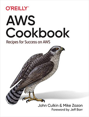 Aws Cookbook : Building Practical Solutions With Aws